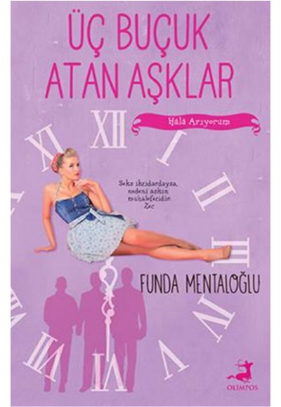 Üç Buçuk Atan Aşklar