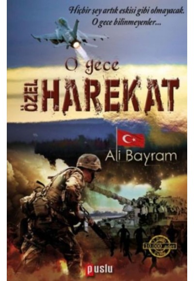 O Gece Özel Harekat