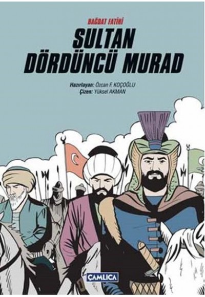 Bağdat Fatihi Sultan Dördüncü Murad