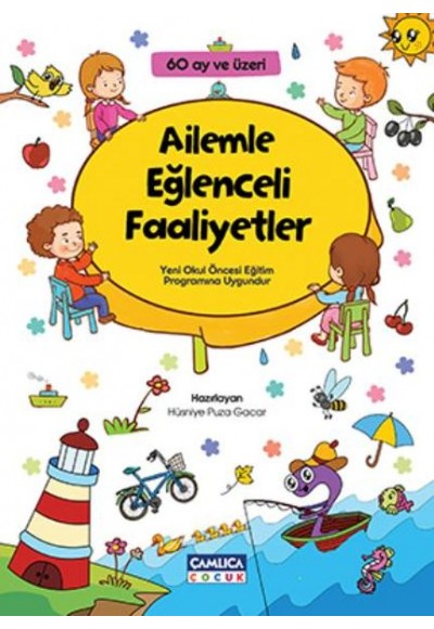 Ailemle Eğlenceli Faaliyetler (60 Ay Üzeri)