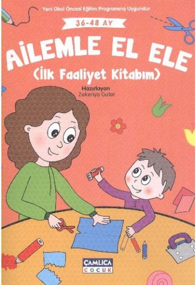 Ailele El Ele (İlk Faaliyet Kitabım 36-48 Ay)