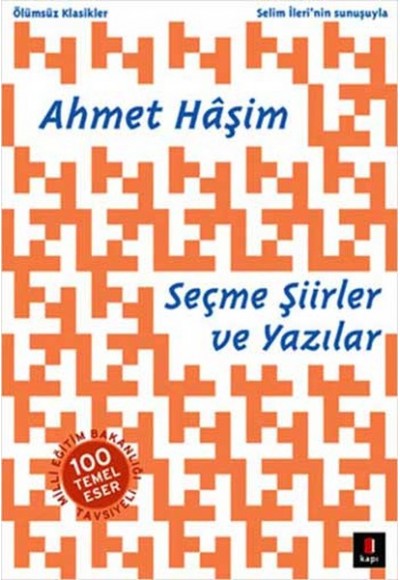 Ahmet Haşim Seçme Şiirler ve Yazılar