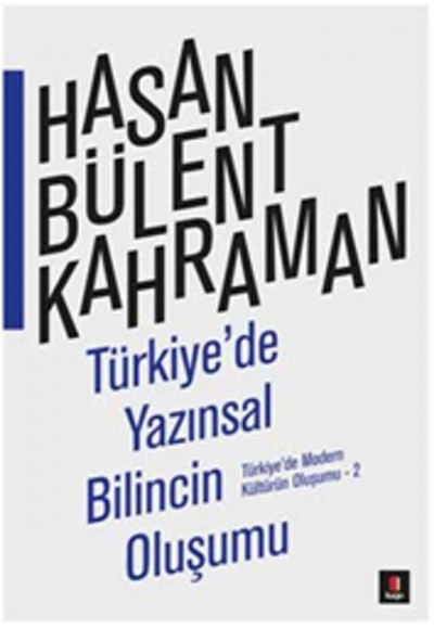 Türkiye'de Yazınsal Bilincin Oluşumu