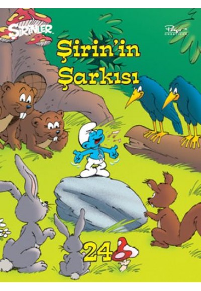 Şirinler 24 - Şirin'in Şarkısı (Ciltli)