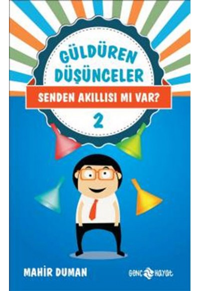 Senden Akıllısı mı Var? / Güldüren Düşünceler 2