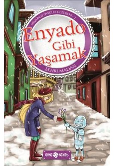 Enyado Gibi Yaşamak / Hüzünlü Öyküler Gezegeni-2