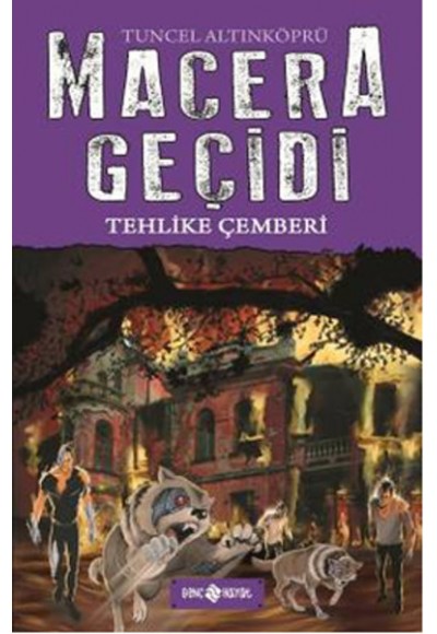 Macera Geçidi 6 - Tehlike Çemberi