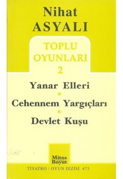 Nihat Asyalı Toplu Oyunları 2 / Yanar Elleri - Cehennem Yargıçları - Devlet Kuşu