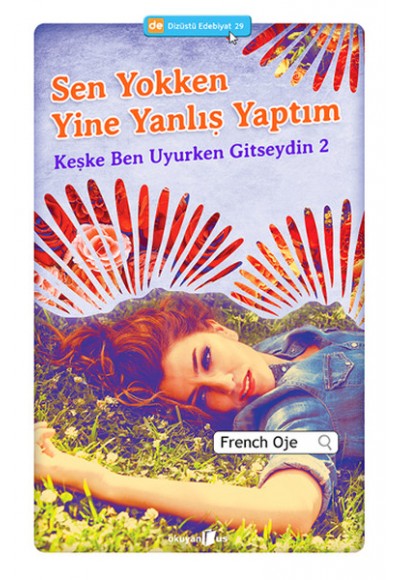 Sen Yokken Yine Yanlış Yaptım