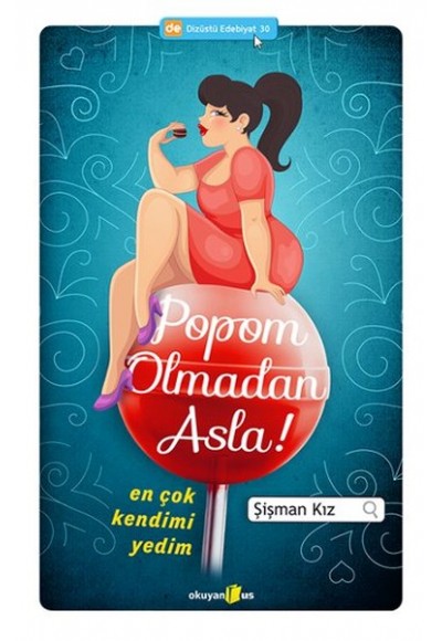 Popom Olmadan Asla