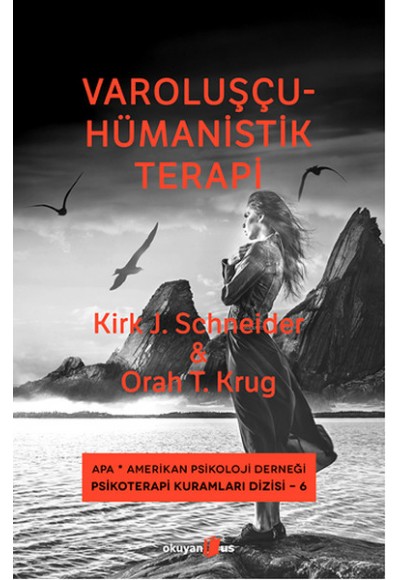 Varoluşçu - Hümanistik Terapi