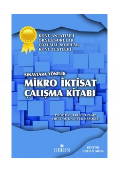 Sınavlara Yönelik Mikro İktisat Çalışma Kitabı