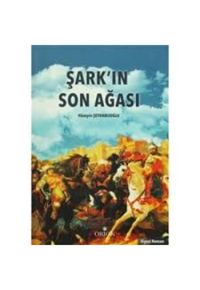 Şark'ın Son Ağası