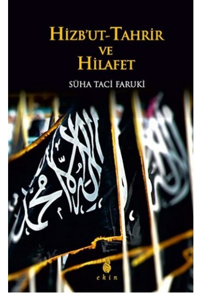 Hizbu't-Tahrir ve Hilafet