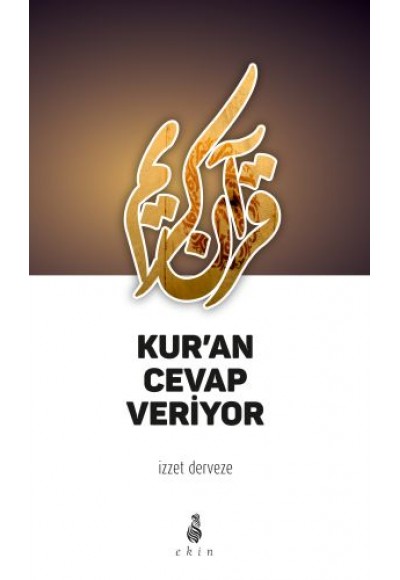 Kur'an Cevap Veriyor