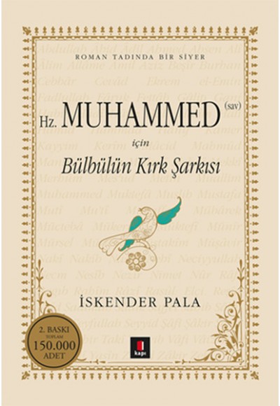 Hz. Muhammed SAV için Bülbülün Kırk Şarkısı (Ciltli)