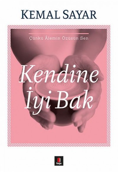 Kendine İyi Bak