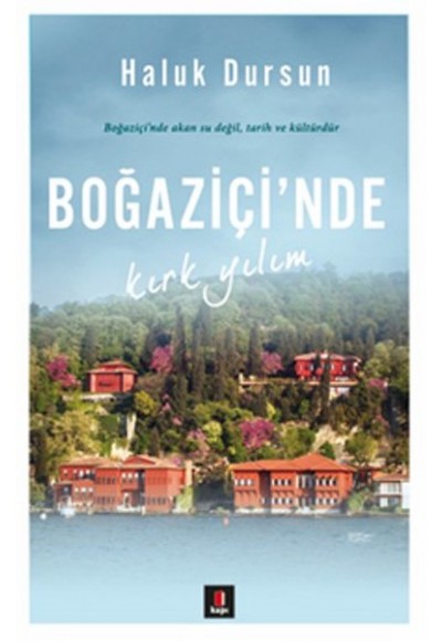 Boğaziçi'nde Kırk Yılım