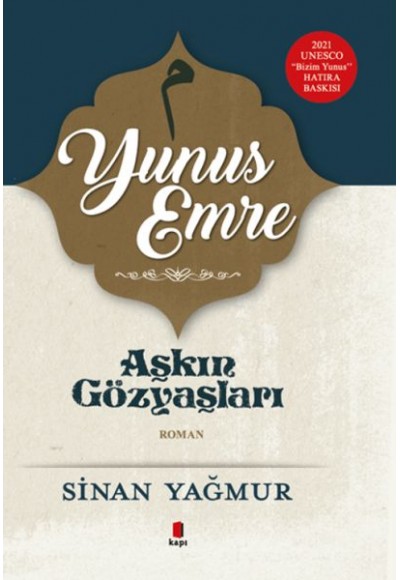 Yunus Emre - Aşkın Gözyaşları 5