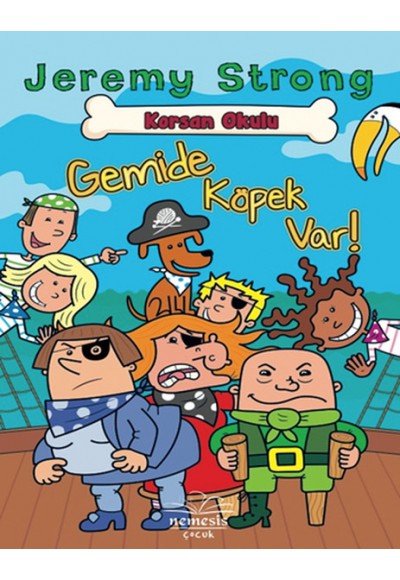 Korsan Okulu: Gemide Köpek Var