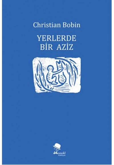 Yerlerde Bir Aziz