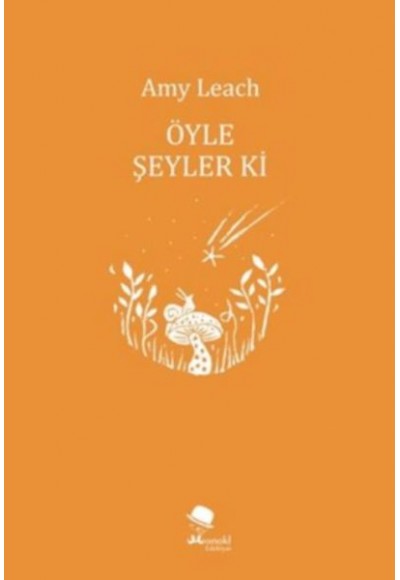 Öyle Şeyler ki