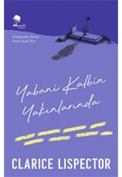 Yabani Kalbin Yakınlarında