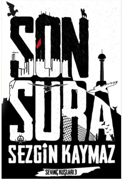 Sevinç Kuşları 3 - Son Şura