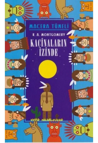 Macera Tüneli - Kaçinaların İzinde