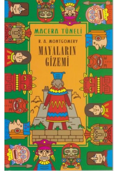 Macera Tüneli - Mayaların Gizemi