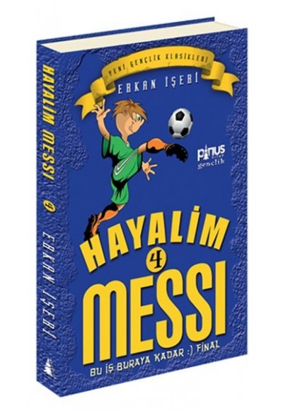 Hayalim Messi 4 - Bu İş Buraya Kadar Final