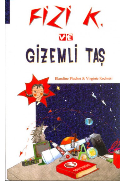 Fizi K ve Gizemli Taş