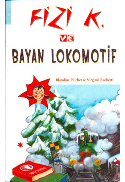 Fizi K ve Bayan Lokomotif