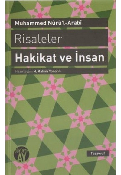 Risaleler - Hakikat ve İnsan