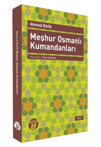 Meşhur Osmanlı Kumandanları