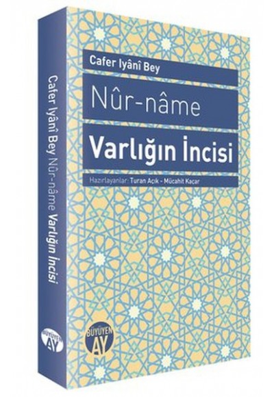 Nur-Name - Varlığın İncisi