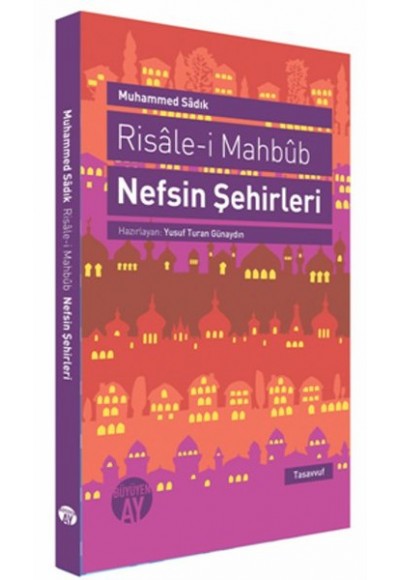 Risale-i Mahbüb: Nefsin Şehirleri