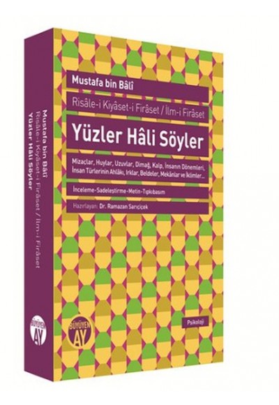 Yüzler Hali Söyler  Risale-i Kiyaset-i Firaset / İlm-i Firaset