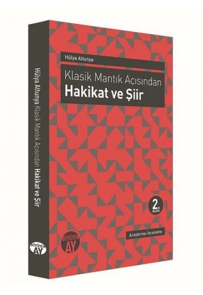 Klasik Mantık Açısından Hakikat ve Şiir