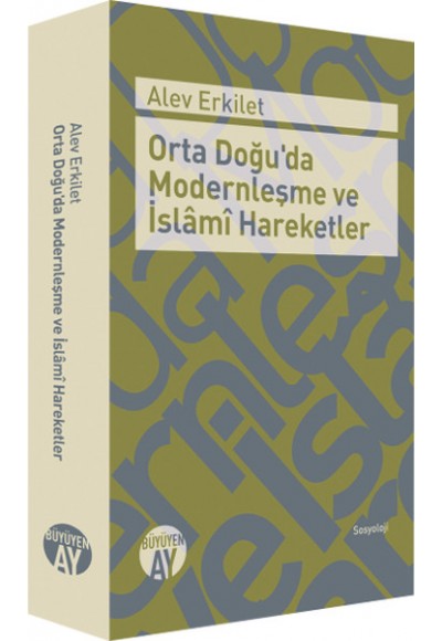 Orta Doğu'da Modernleşme ve İslami Hareketler