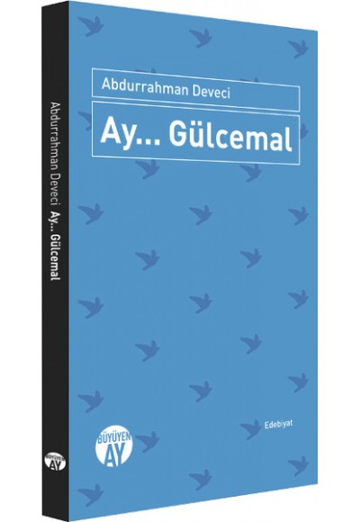 Ay... Gülcemal
