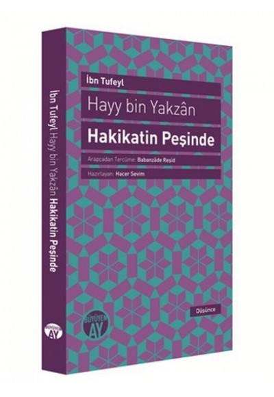 Hayy Bin Yakzan Hakikatin Peşinde