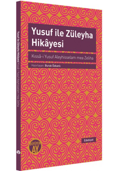 Yusuf ile Züleyha Hikayesi