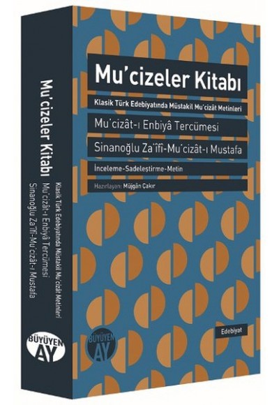Mucizeler Kitabı  Klasik Türk Edebiyatında Müstakil Mu'cizat Metinleri