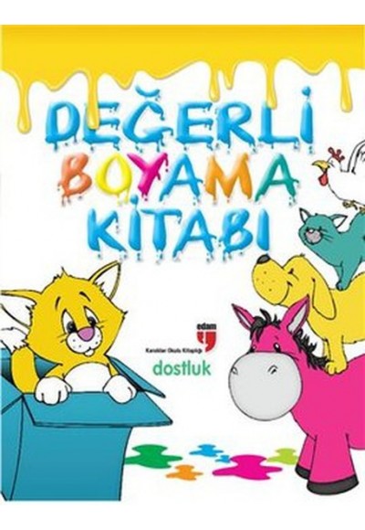 Değerli Boyama Kitabı / Dostluk