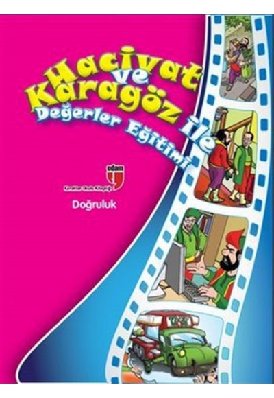 Doğruluk / Hacivat ve Karagöz ile Değerler Eğitimi