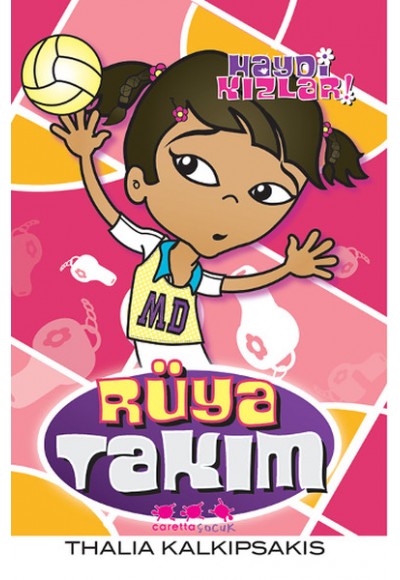 Haydi Kızlar 09 Rüya Takım
