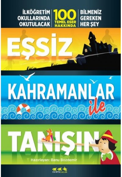 Eşsiz Kahramanlar ile Tanışın