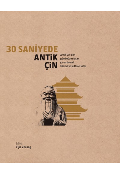 30 Saniyede Antik Çin