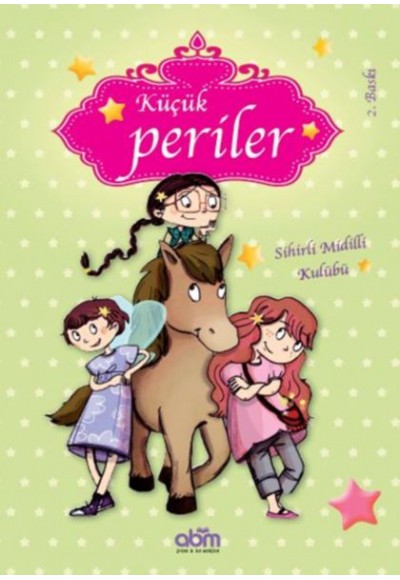 Küçük Periler - Sihirli Midilli Kulübü